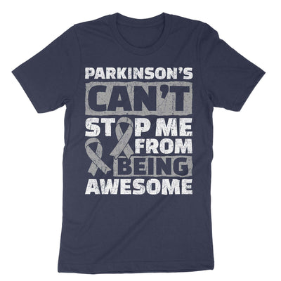 Navy Parkinson's Can't Stop Me From Being Awesome T-Shirt#color_navy