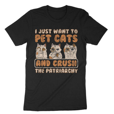 Black Funny Pet Cats And Crush The Patriarchy T-Shirt#color_black