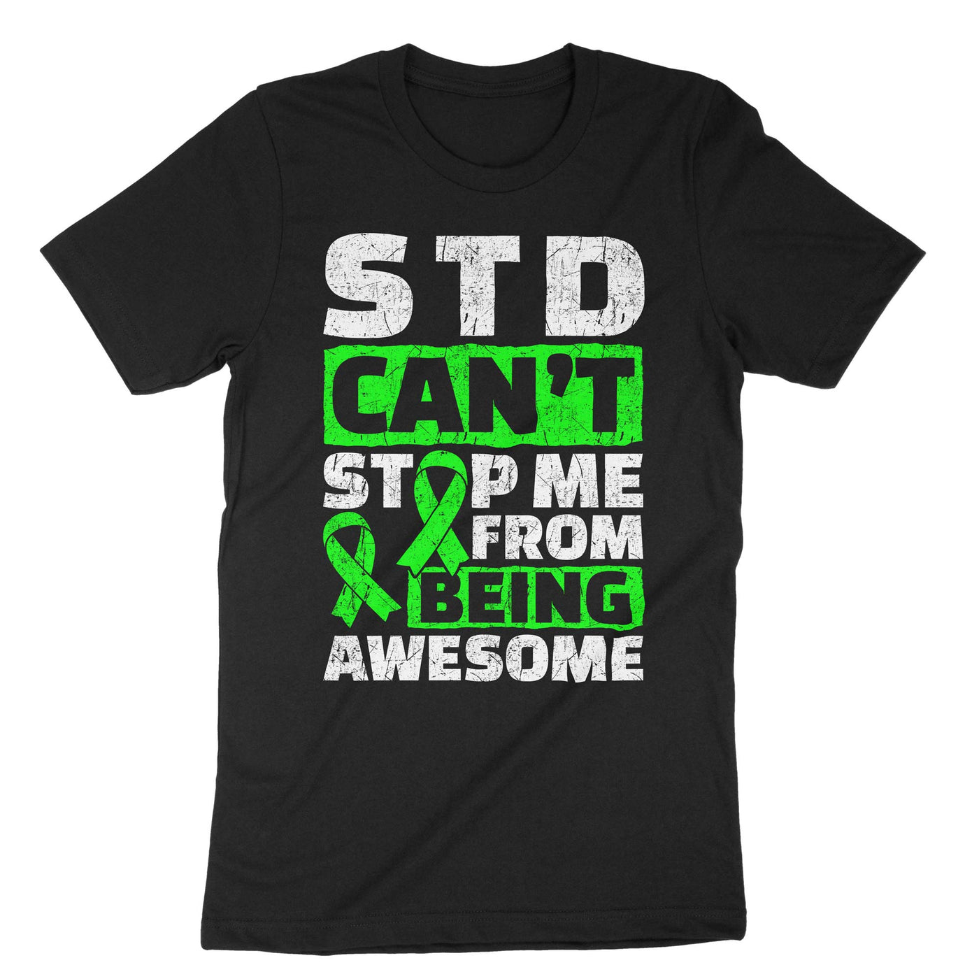 Black Std Can't Stop Me From Being Awesome T-Shirt#color_black
