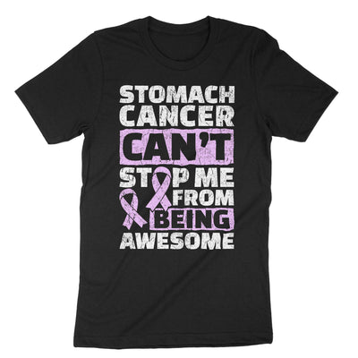 Black Stomach Cancer Can't Stop Me From Being Awesome T-Shirt#color_black