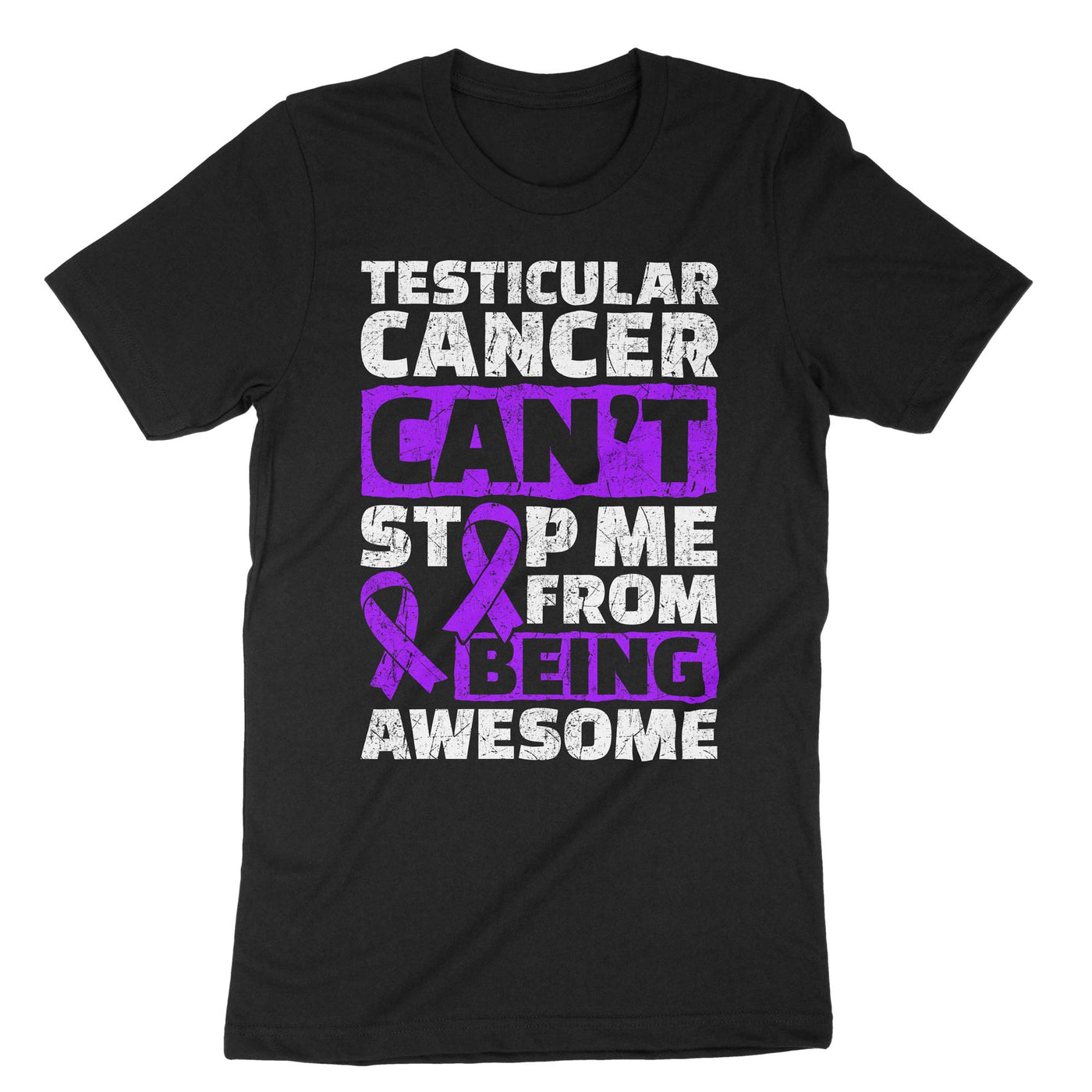 Black Testicular Cancer Can't Stop Me From Being Awesome T-Shirt#color_black