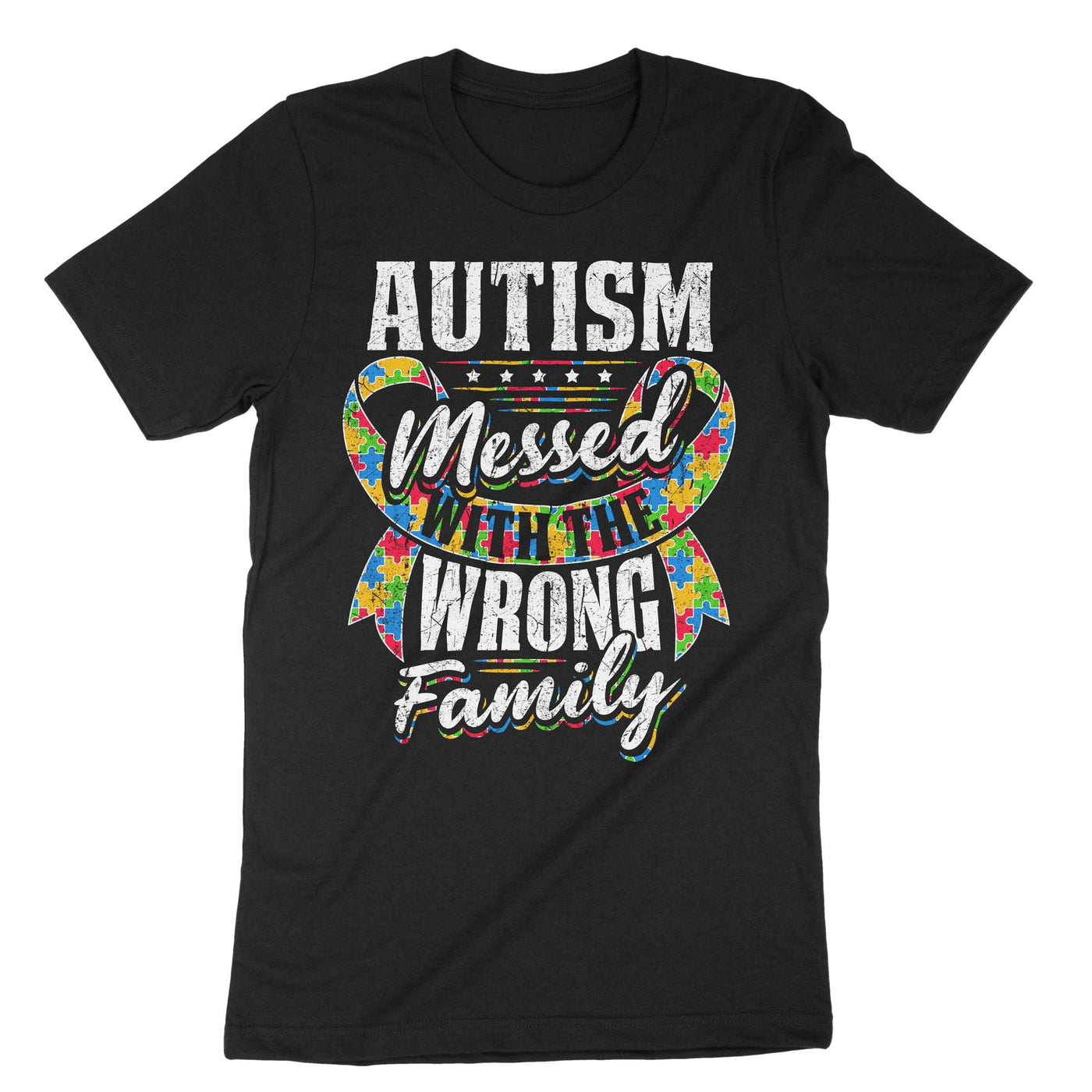 Black Autism Messed With The Wrong Family T-Shirt#color_black