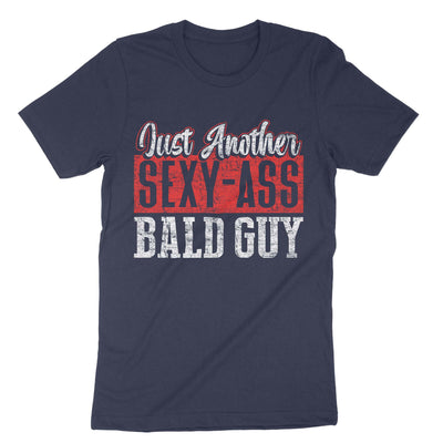 Navy Just Another Sexy Ass Bald Guy T-Shirt#color_navy