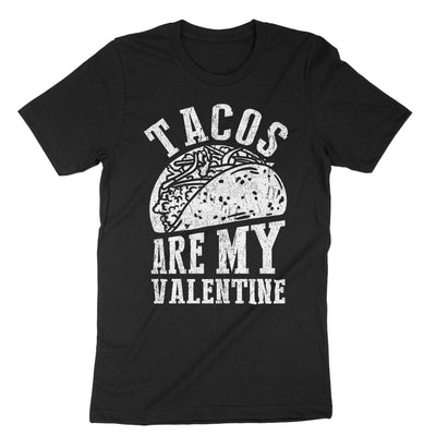 Black Tacos Are My Valentine T-Shirt#color_black