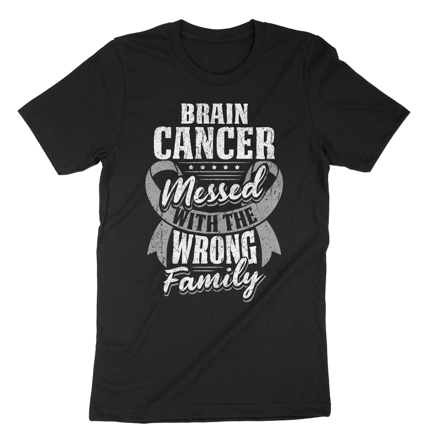 Black Brain Cancer Messed With The Wrong Family T-Shirt#color_black