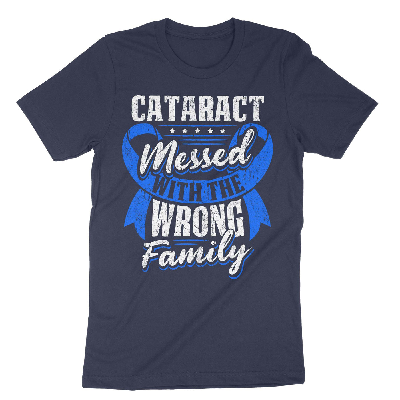 Navy Cataract Messed With The Wrong Family T-Shirt#color_navy