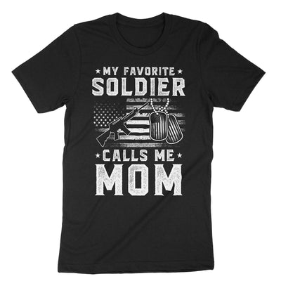Black My Favorite Soldier Calls Me Mom T-Shirt#color_black