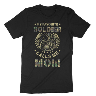 Black My Favorite Soldier Calls Me Mom T-Shirt#color_black