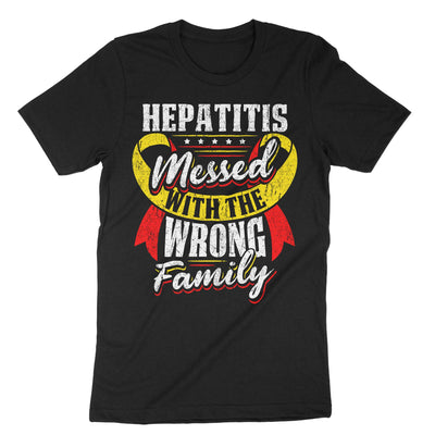 Black Hepatitis Messed With The Wrong Family T-Shirt#color_black