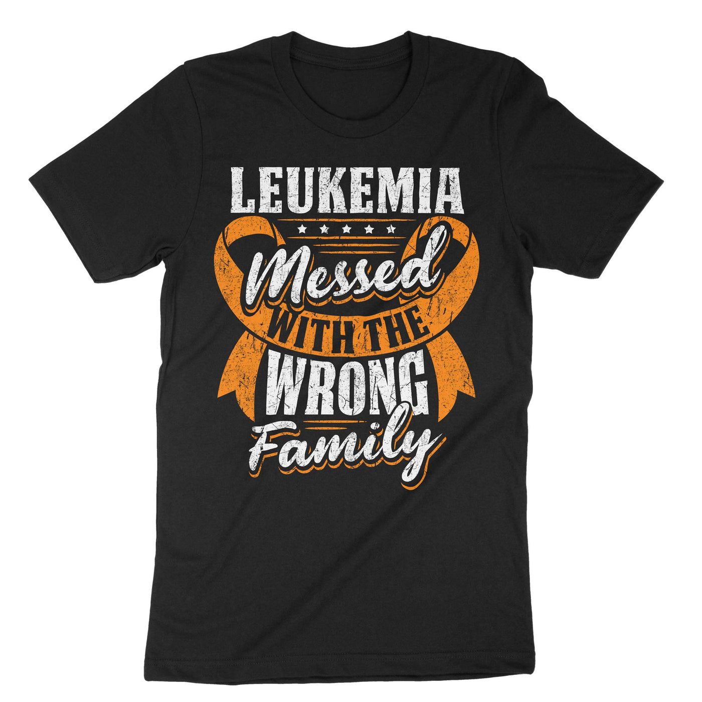Black Leukemia Messed With The Wrong Family T-Shirt#color_black