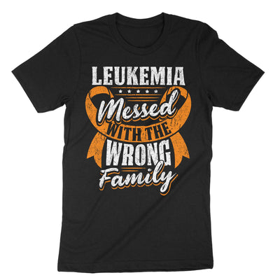 Black Leukemia Messed With The Wrong Family T-Shirt#color_black