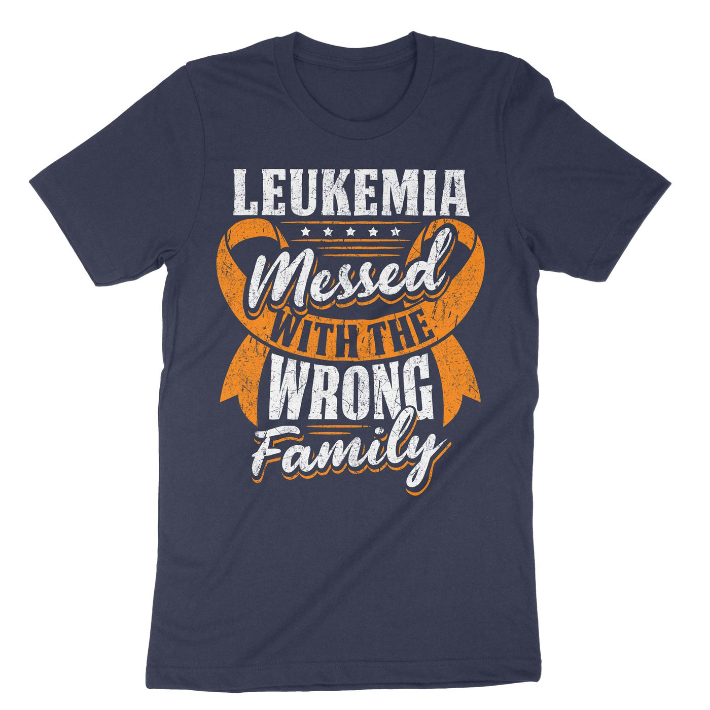 Navy Leukemia Messed With The Wrong Family T-Shirt#color_navy