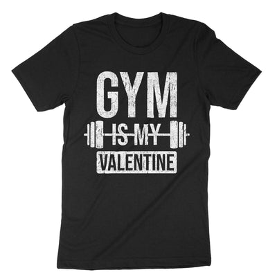 Black Gym Is My Valentine T-Shirt#color_black