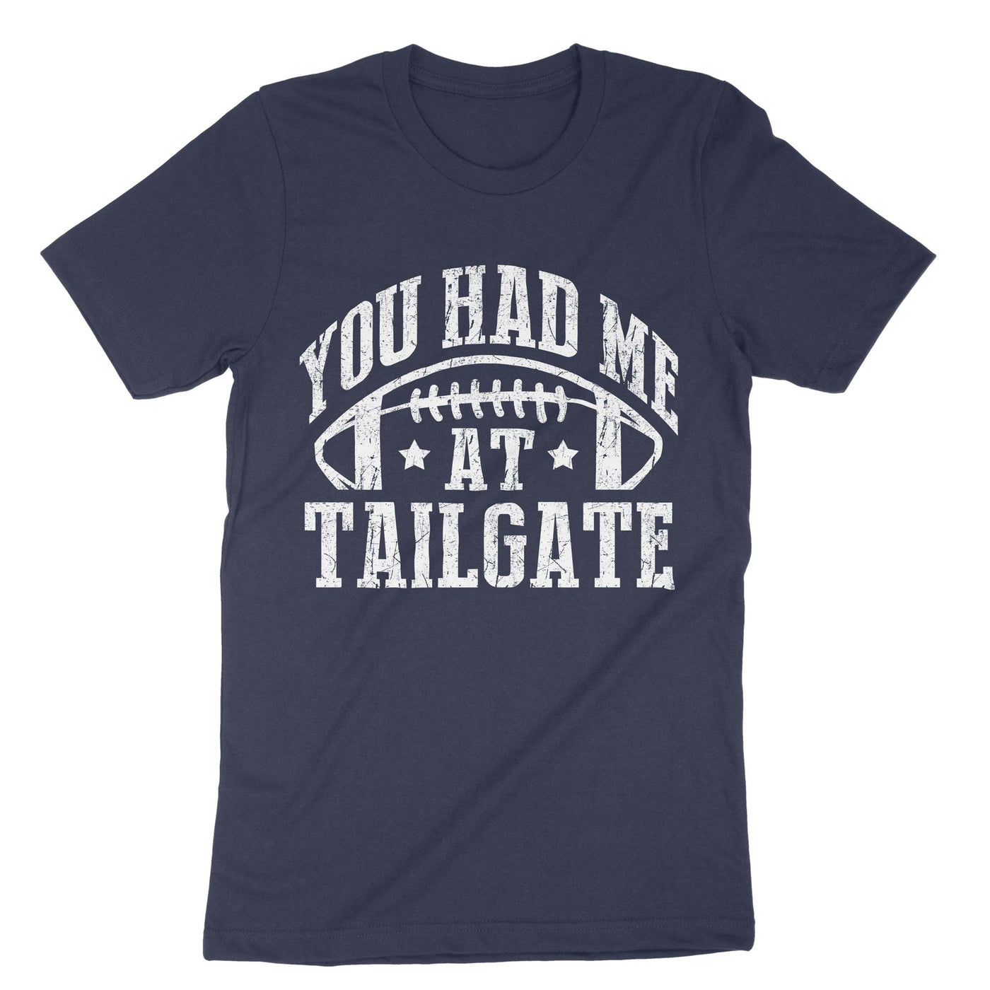 Navy You Had Me At Tailgate T-Shirt#color_navy