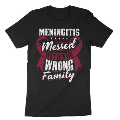 Black Meningitis Messed With The Wrong Family T-Shirt#color_black