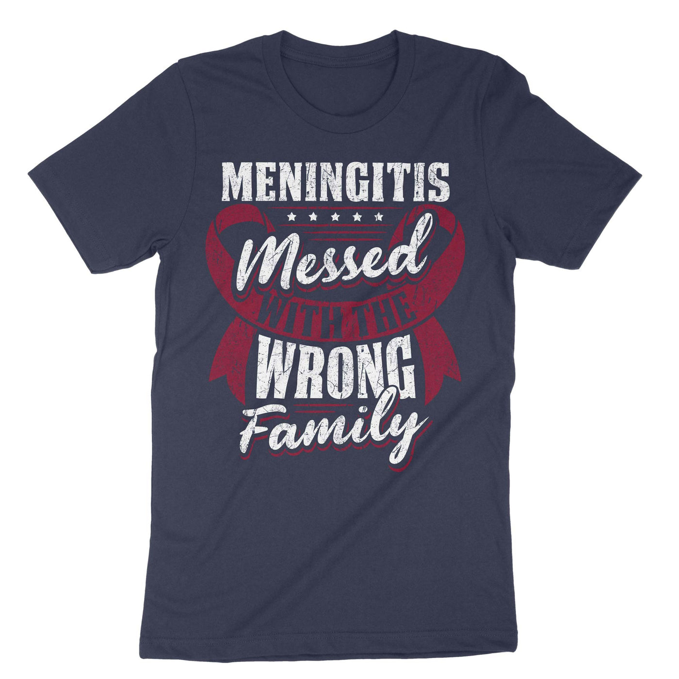 Navy Meningitis Messed With The Wrong Family T-Shirt#color_navy
