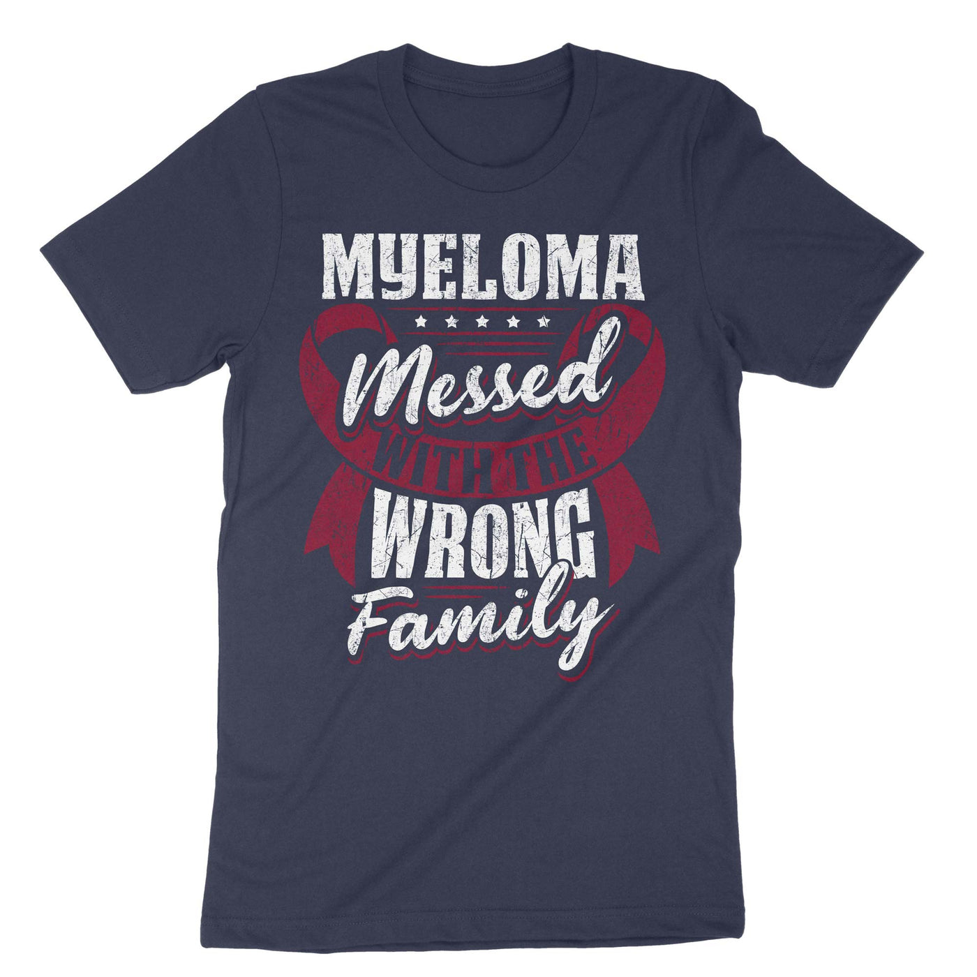 Navy Myeloma Messed With The Wrong Family T-Shirt#color_navy