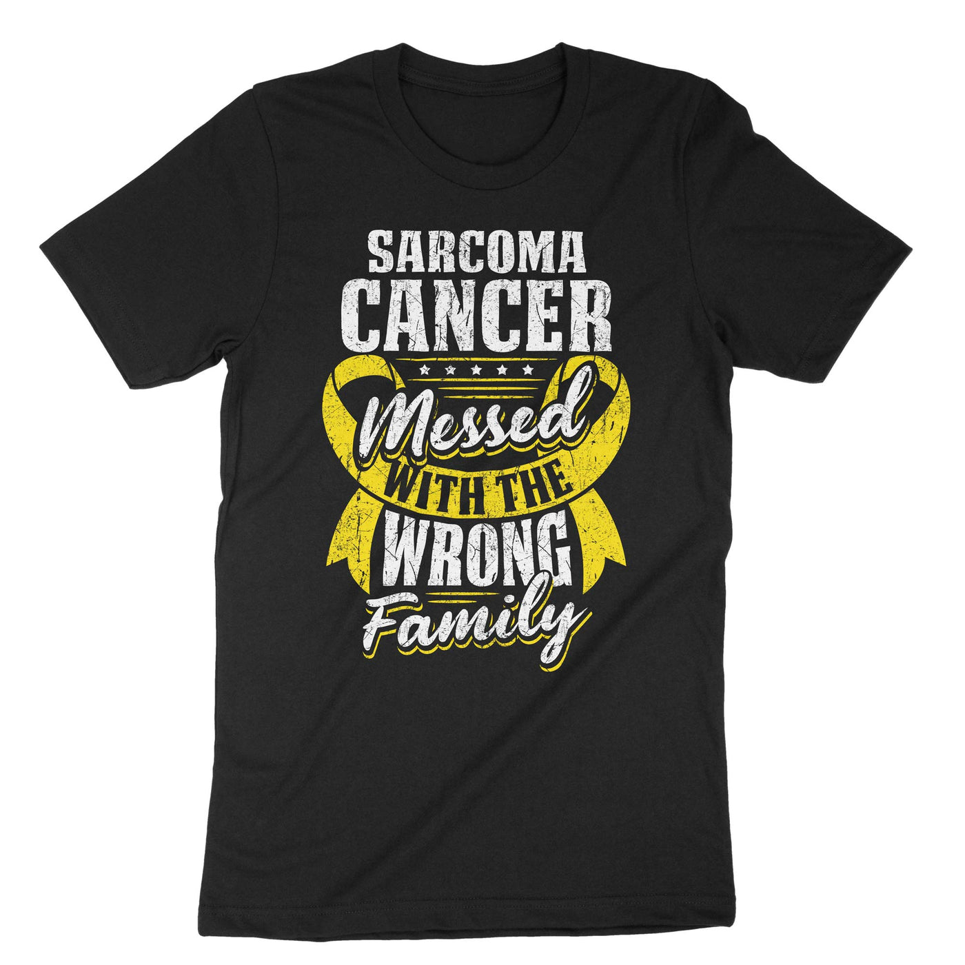 Black Sarcoma Cancer Messed With The Wrong Family T-Shirt#color_black