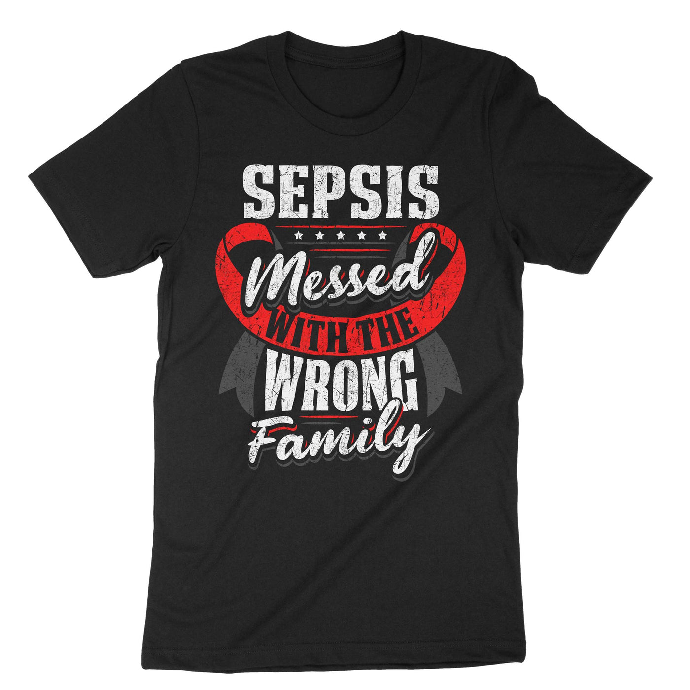 Black Sepsis Messed With The Wrong Family T-Shirt#color_black