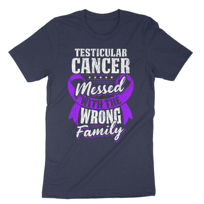 Navy Testicular Cancer Messed With The Wrong Family T-Shirt#color_navy