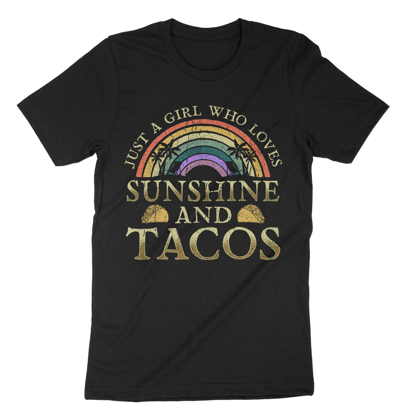 Black Just A Girl Who Loves Sunshine And Tacos T-Shirt#color_black