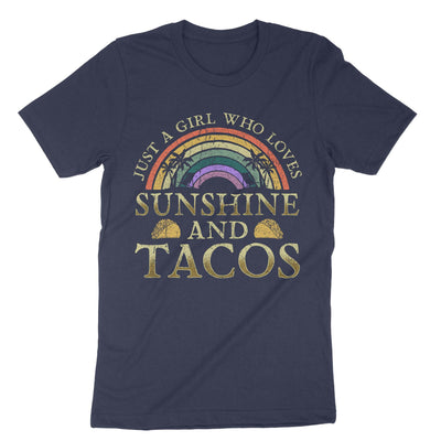 Navy Just A Girl Who Loves Sunshine And Tacos T-Shirt#color_navy