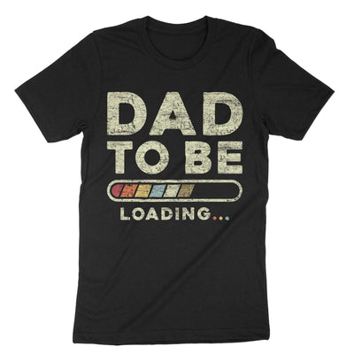 Black Dad To Be T-Shirt#color_black