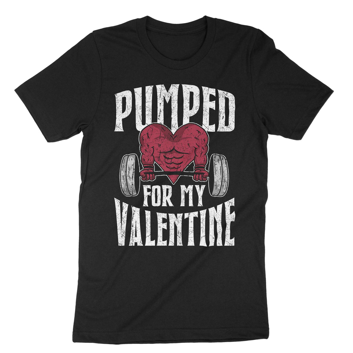 Black Pumped For My Valentine T-Shirt#color_black