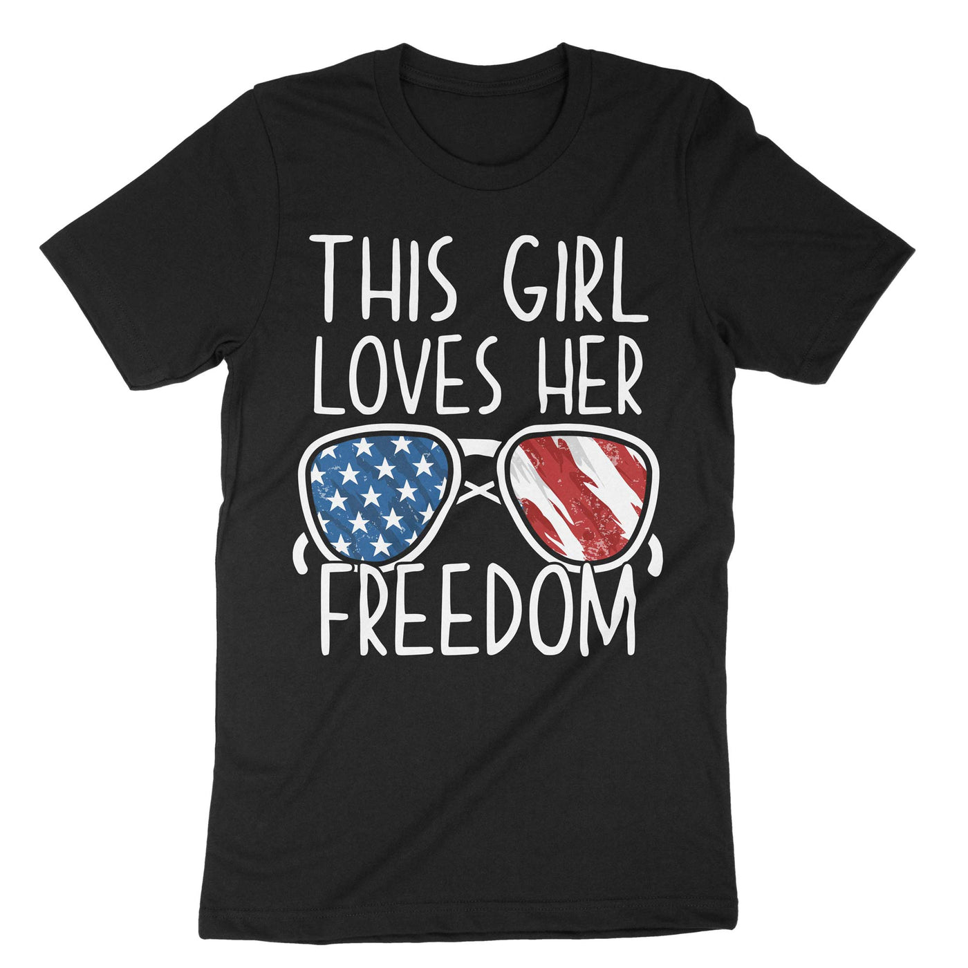 Black This Girl Loves Her Freedom T-Shirt#color_black