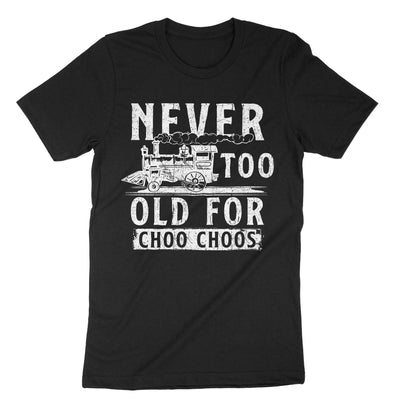 Black Too Old Trains T-Shirt#color_black