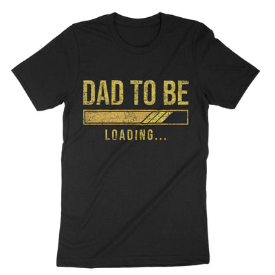 Black Dad To Be T-Shirt#color_black