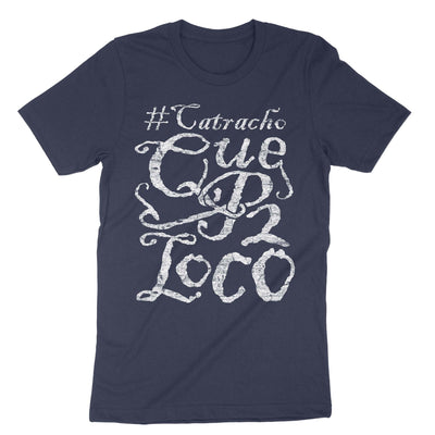 Honduras Catracho Que P2 Loco, Honduran Proud Shirt, Central American Roots, Spanish Teacher, Honduras Shirt
