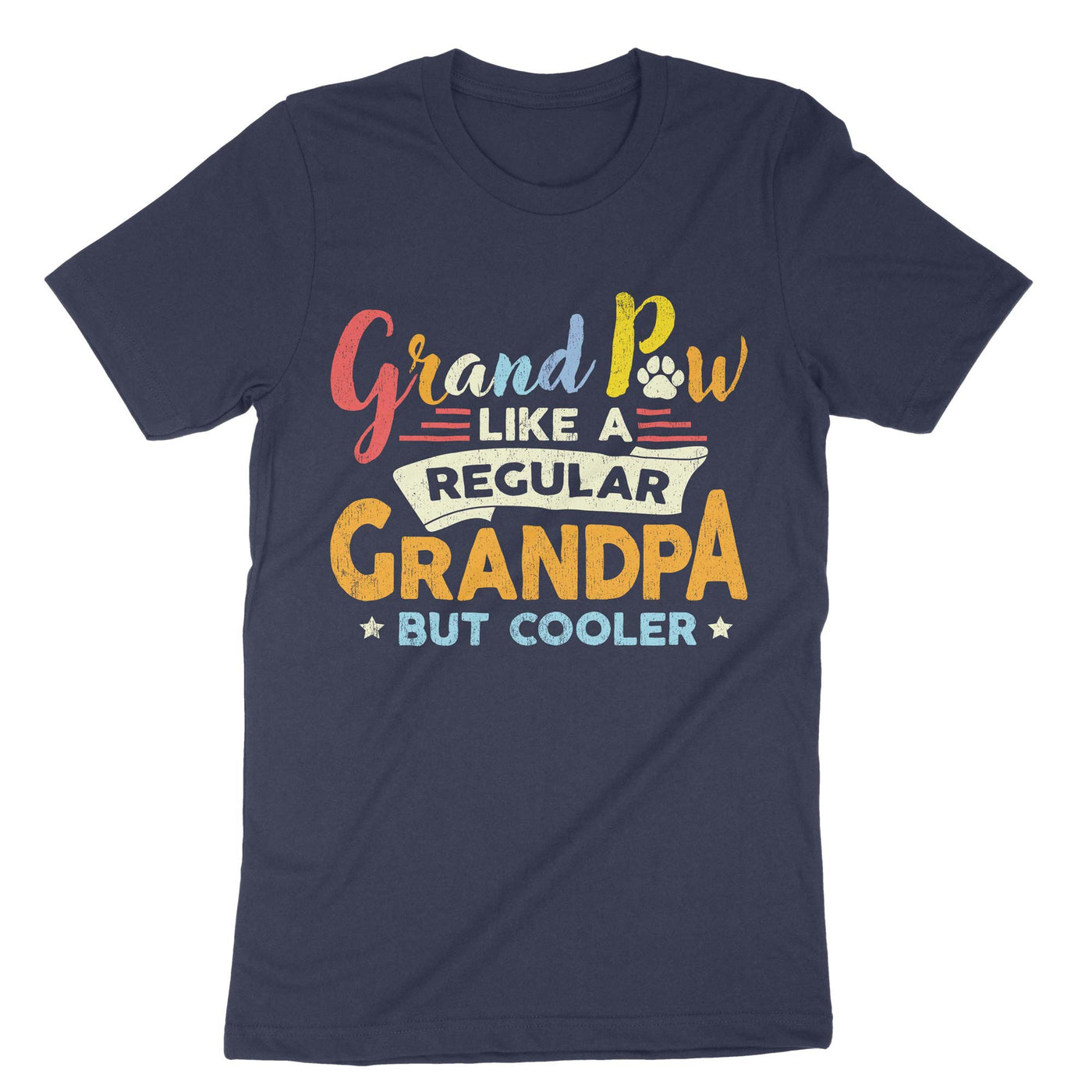 Navy Grand Paw Like A Regular Grandpa But Cooler T-Shirt#color_navy
