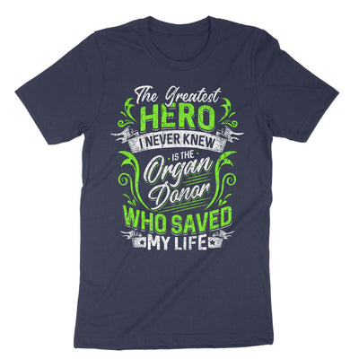 Navy The Greatest Hero I Never Knew Is The T-Shirt#color_navy