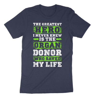 Navy The Greatest Hero I Never Knew Is The T-Shirt#color_navy