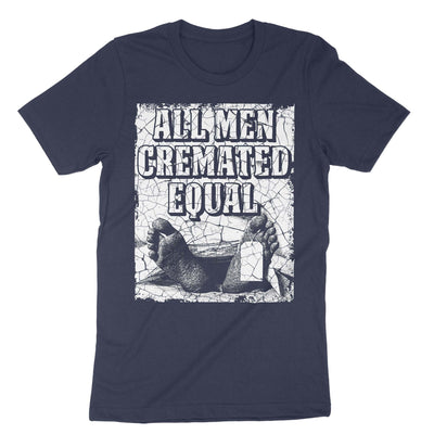 Navy All Men Are Cremated Equal Dead Body Coroner T-Shirt#color_navy