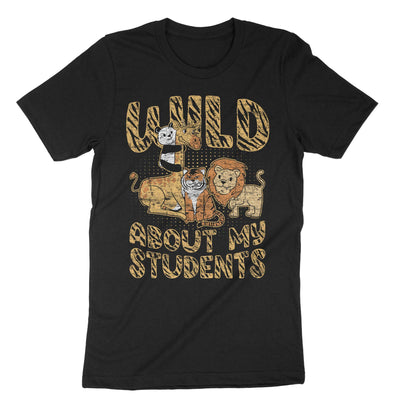 Black Wild About My Students T-Shirt#color_black