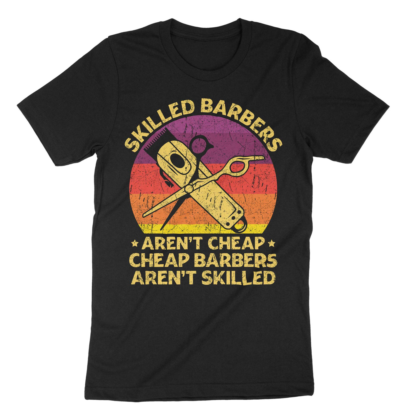 Black Skilled Barbers Arent Cheap Cheap Barbers Arent Skilled T-Shirt#color_black