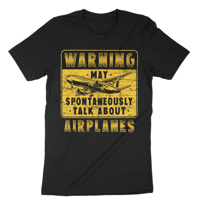 Black Warning May Spontaneously Talk About Airplanes T-Shirt#color_black