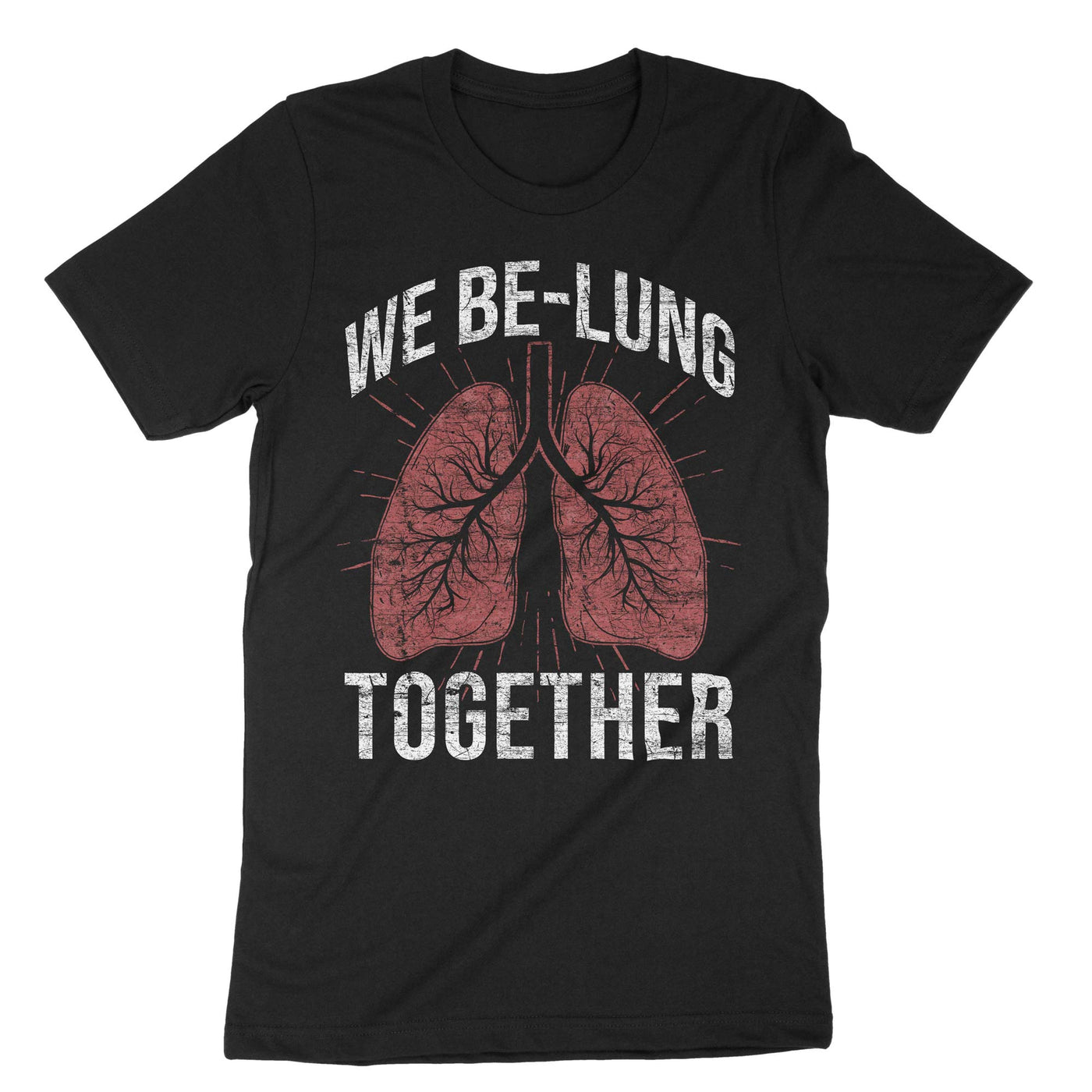 Black We Be-lung Together T-Shirt#color_black