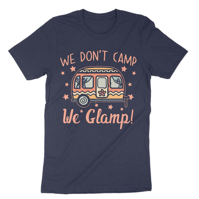Navy We Dont Camp We Glamp T-Shirt#color_navy