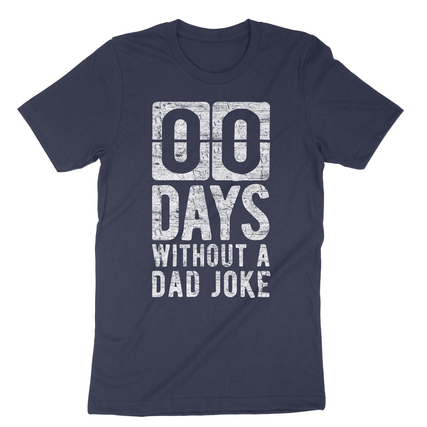 Navy 00 Days Without A Dad Joke T-Shirt#color_navy