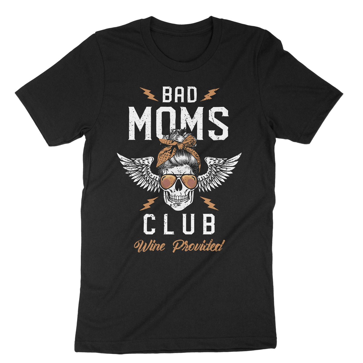 Black Bad Moms Club Wine Provided T-Shirt#color_black