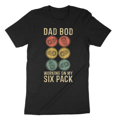 Black Dad Bod Working On My Sixpack T-Shirt#color_black
