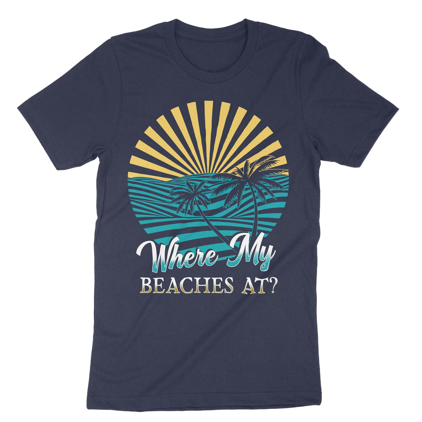 Navy Where My Beaches At' T-Shirt#color_navy