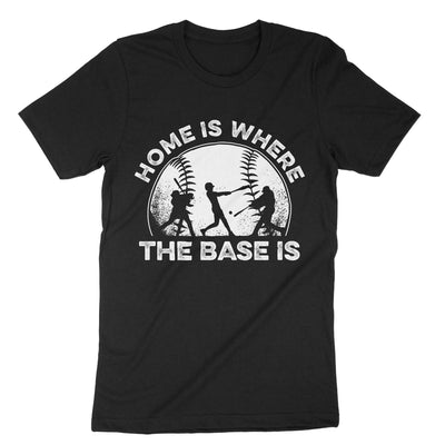 Black Home Is Where The Base Is T-Shirt#color_black