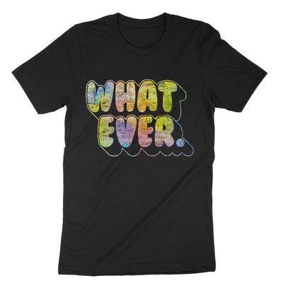 Black Whatever Funny Sarcasm T-Shirt#color_black