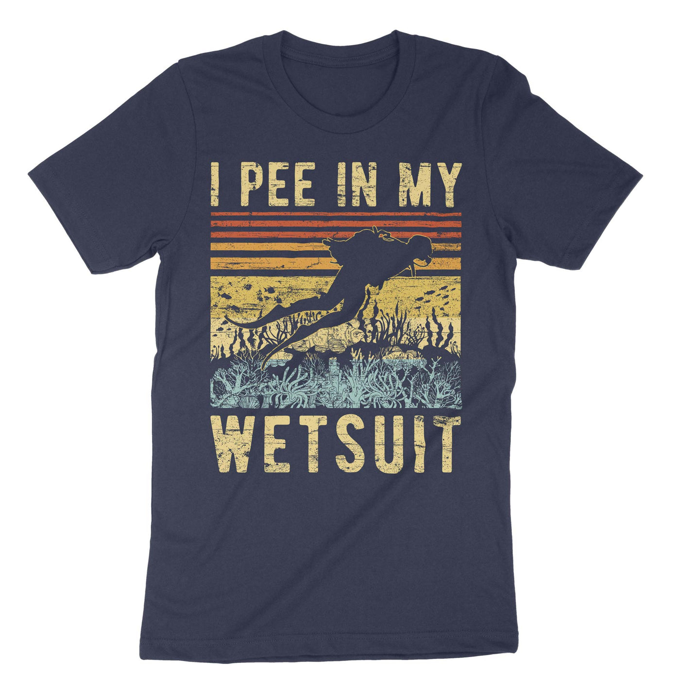 Navy I Pee In My Wetsuit T-Shirt#color_navy