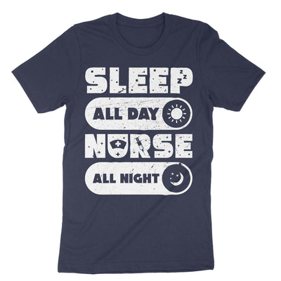 Navy Sleep All Day Nurse All Night T-Shirt#color_navy