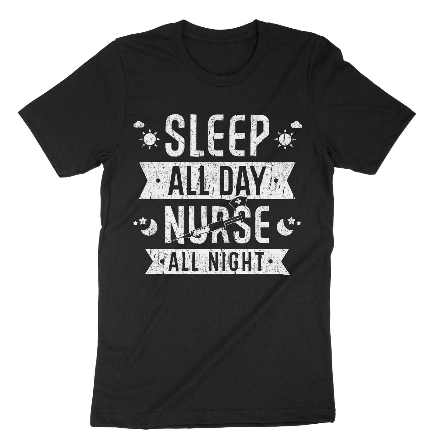 Black Sleep All Day Nurse All Night T-Shirt#color_black